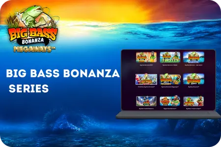 Big Bass Bonanza Series